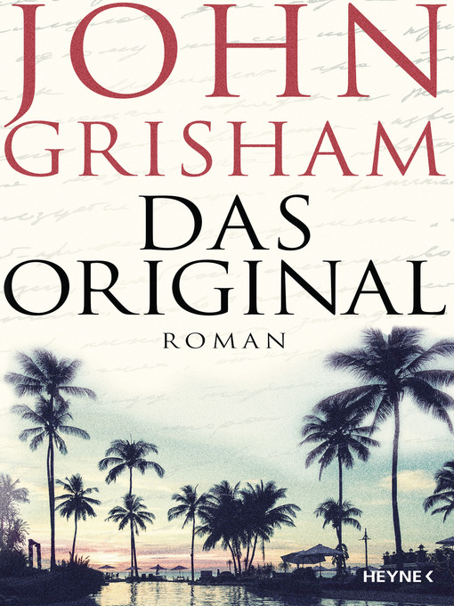 Title details for Das Original by John Grisham - Available